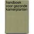 Handboek voor gezonde kamerplanten