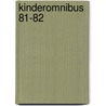 Kinderomnibus 81-82 by Marc Briels