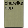 Charelke dop door Claes