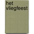 Het vliegfeest