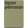 Tigran Petrosian door J. Van Reek
