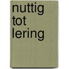 Nuttig tot lering door L.M.P. Scholten