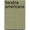 Flandria americana by Houthave