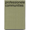 Professionele communities door H. de Poot