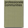 Professionele communities door H. de Poot
