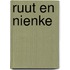 Ruut en nienke