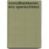 Vooruitberekenen enz openluchtrecr. door Meester