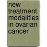 New treatment modalities in ovarian cancer door L.S. Hofstra