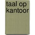 Taal op kantoor