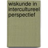 Wiskunde in intercultureel perspectief by Terlouw