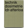 Technik dosimetrie ldr-afterloa door Loffler Rombold