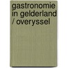 Gastronomie in gelderland / overyssel by Vermy