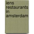 IENS Restaurants in Amsterdam