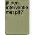 JIT:een interventie met PIT?