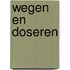Wegen en doseren