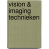 Vision & imaging technieken by J.C. Groeneveld