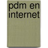 PDM en Internet door J.C. Groeneveld
