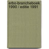 Erbo-brancheboek 1990 / editie 1991 door Onbekend