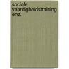 Sociale vaardigheidstraining enz. door Veer