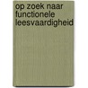 Op zoek naar functionele leesvaardigheid door W.C. de Geus