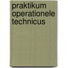 Praktikum operationele technicus by Gysbertsen