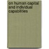 On human capital and individual capabilities