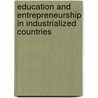 Education and Entrepreneurship in Industrialized countries door W. Vijverberg