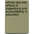 Effects and side effects of inspections and accountability in education