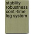 Stability robustness cont.-time lqg system