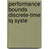 Performance bounds discrete-time lq syste