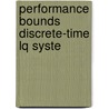 Performance bounds discrete-time lq syste door Zhang