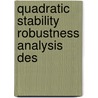 Quadratic stability robustness analysis des door Luo