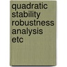 Quadratic stability robustness analysis etc by Luo