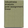 Robustness analysis pole-assignment linear door Luo