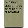 Minimax guaranteed cost control discrete-ti by Luo