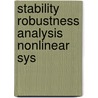 Stability robustness analysis nonlinear sys door Luo