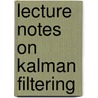 Lecture notes on Kalman filtering door A. Johnson
