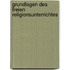 Grundlagen des freien Religionsunterrichtes