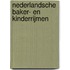 Nederlandsche baker- en kinderrijmen