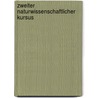 Zweiter naturwissenschaftlicher kursus door Steiner