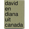 David en diana uit canada by Wuorio