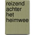 Reizend achter het heimwee