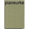Pianeurke door Berghs