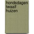 Hondsdagen twaalf huizen