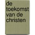 De toekomst van de Christen