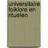 Universitaire folklore en rituelen