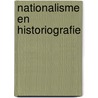 Nationalisme en historiografie by Unknown