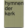 Hymnen der kerk by Stallaert