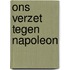 Ons verzet tegen Napoleon