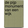 De Pijp monument van een wijk door T. Heijdra